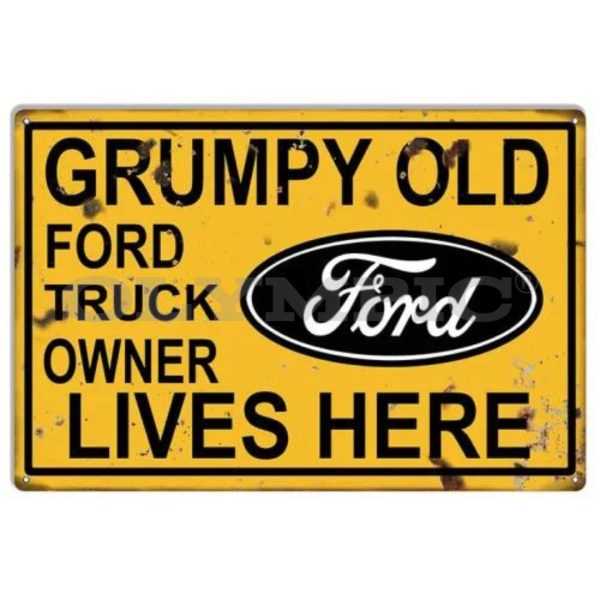 Olympic Equipment Grumpy Old Ford Owner Reproduction Garage Shop Metal Sign 18×30 With Watermark O-RVG1345